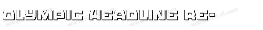Olympic Headline Re字体转换